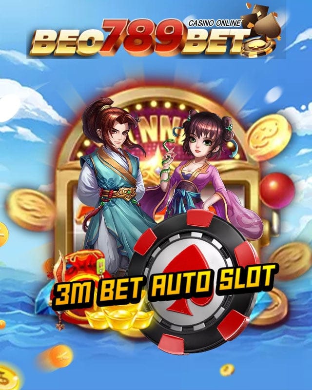 3m bet auto slot